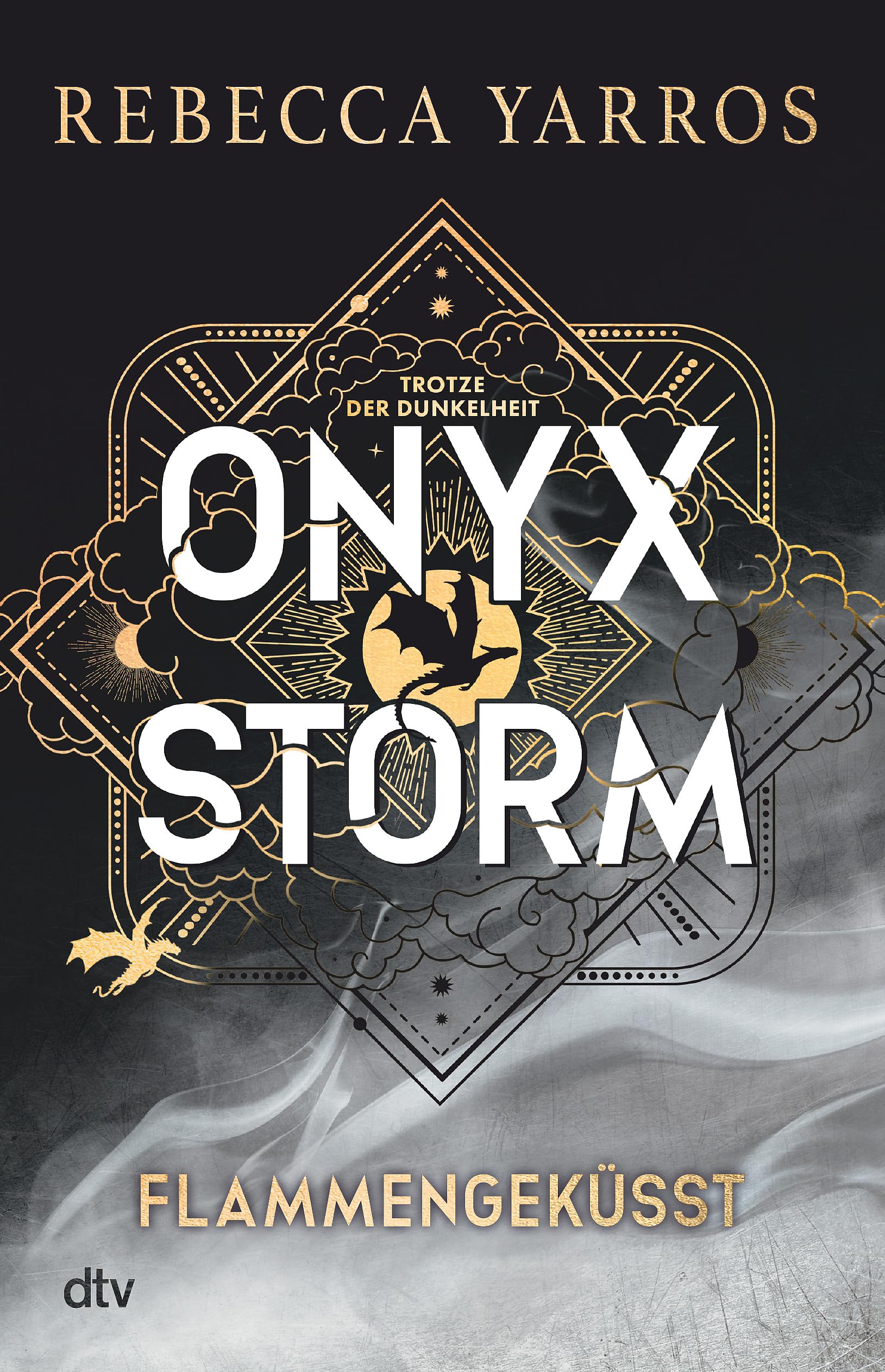 Onyx Storm – Flammengeküsst: Roman | Die heißersehnte Fortsetzung von ›Fourth Wing‹ und ›Iron Flame‹ in wunderschön veredelter Ausstattung (Flammengeküsst-Reihe, Band 3)