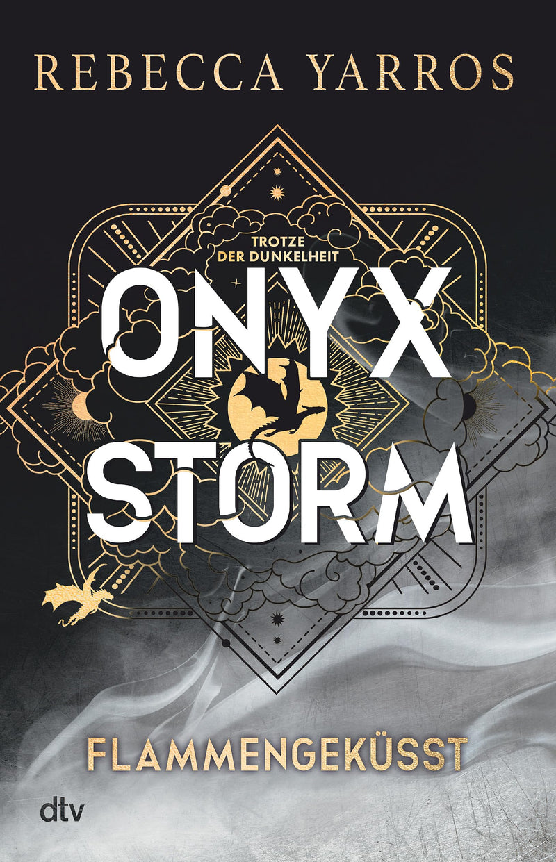 Onyx Storm – Flammengeküsst: Roman | Die heißersehnte Fortsetzung von ›Fourth Wing‹ und ›Iron Flame‹ in wunderschön veredelter Ausstattung (Flammengeküsst-Reihe, Band 3)