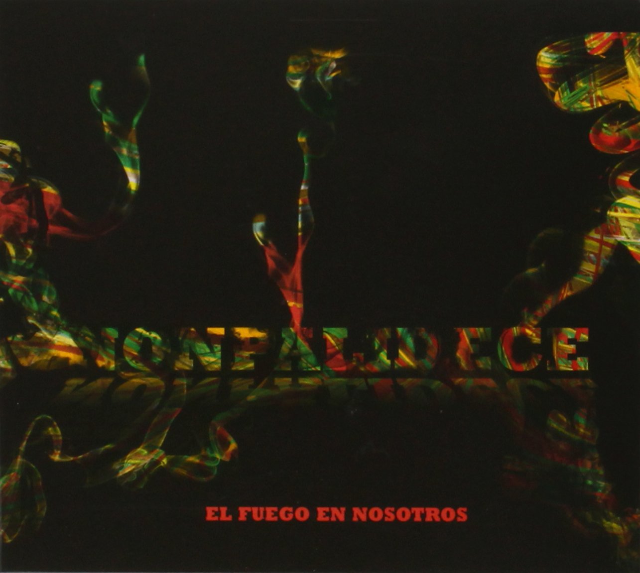 Fuego En Nosotros