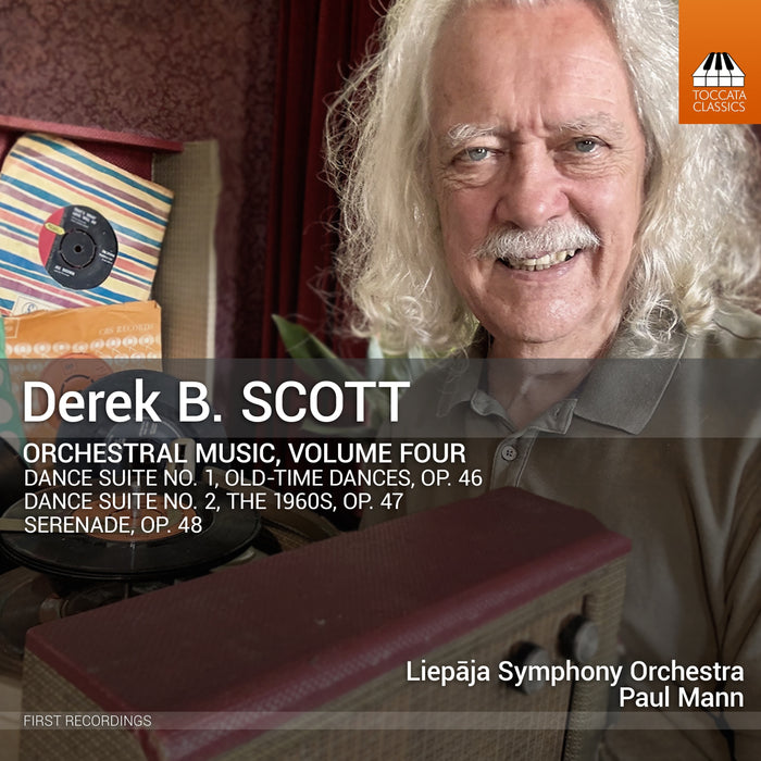 Derek B. Scott: Orchestral Music - Volume 4