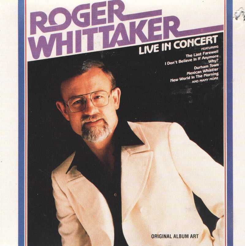 Roger Whittaker-Live In Concert