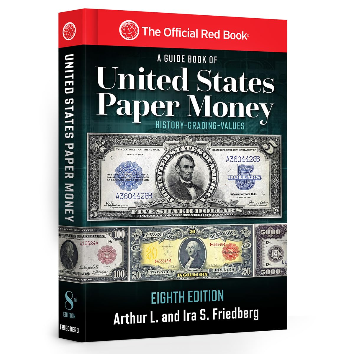 A Guide Book of United States Paper Money, 8th Edition