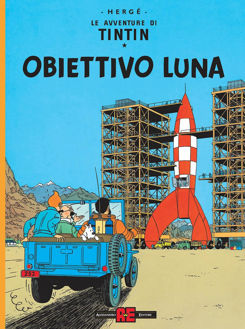 Herge - Obiettivo Luna. Le Avventure Di Tin Tin