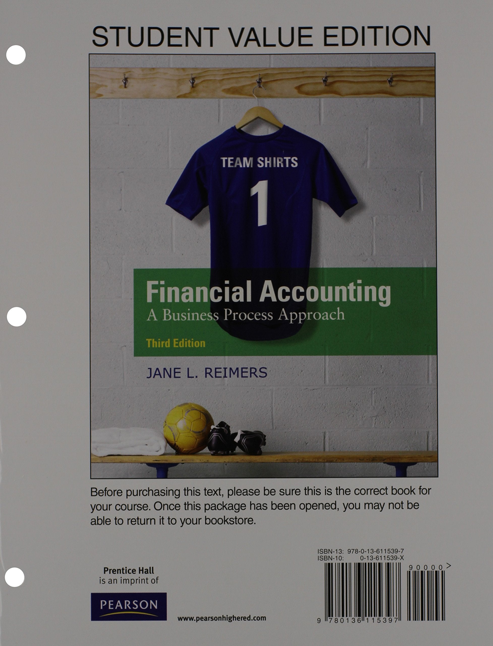 Financial Accounting: Business Process Approach, Student Value Edition Plus New Mylab Accounting with Pearson Etext -- Access Card Package