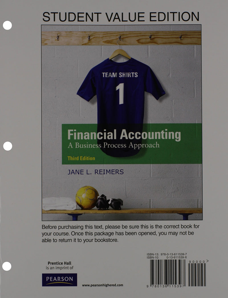 Financial Accounting: Business Process Approach, Student Value Edition Plus New Mylab Accounting with Pearson Etext -- Access Card Package