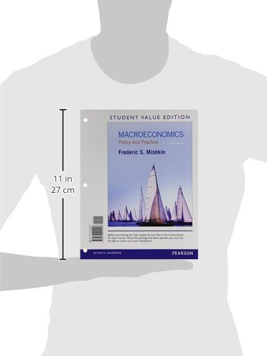 Macroeconomics: Policy and Practice, Student Value Edition Plus New Mylab Economics with Pearson Etext -- Access Card Package