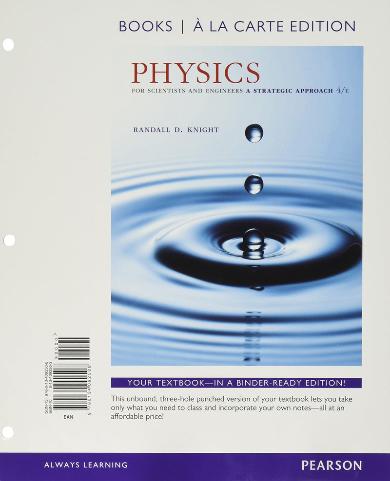 Physics for Scientists and Engineers: A Strategic Approach with Modern Physics, Books a la Carte Edition & Modified Mastering Physics with Pearson Etext -- Valuepack Access Card