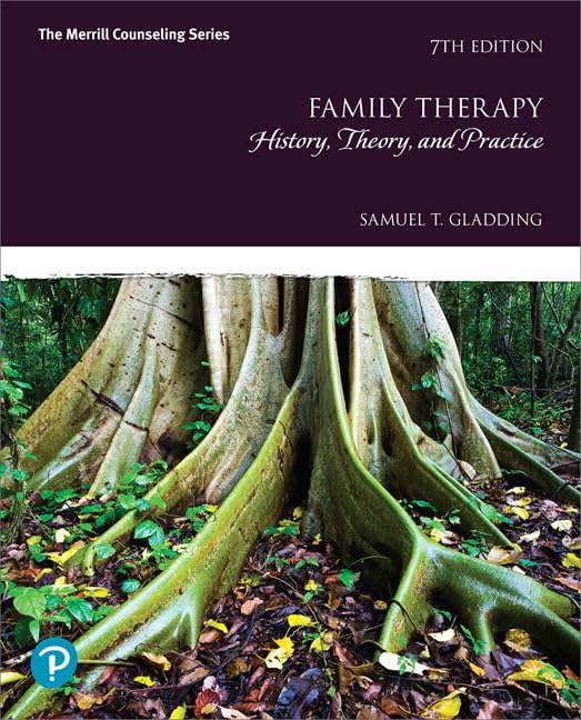 Family Therapy: History, Theory, and Practice (Merrill Counseling): History, Theory, and Practice Plus Mylab Counseling with Pearson Etext -- Access Card Package