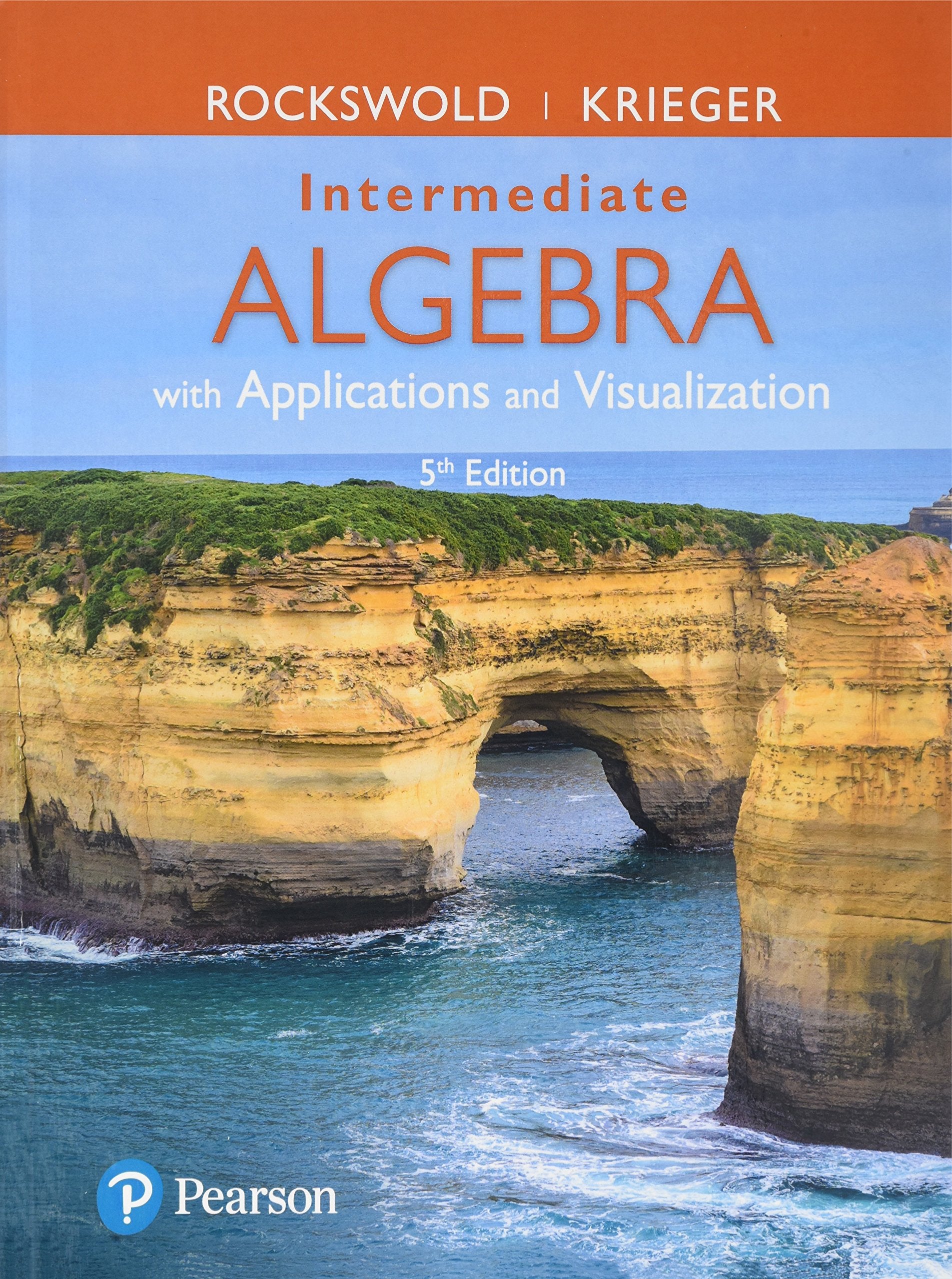 Intermediate Algebra With Applications and Visualization + Integrated Review Worksheets