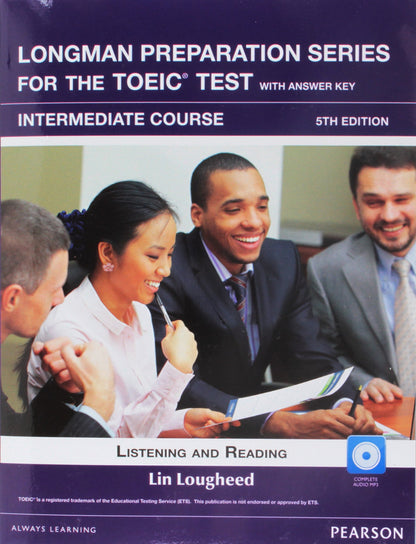 Longman Preparation Series for the TOEIC Test: Intermediate + CD with Answer key (Longman Preparation Course for the TOEFL with Answer Key)