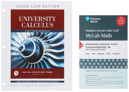 University Calculus: Early Transcendentals, Loose-Leaf Edition Plus Mylab Math -- 24-Month Access Card Package