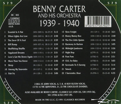 Classics - Benny Carter And His Orchestra 1939-1940
