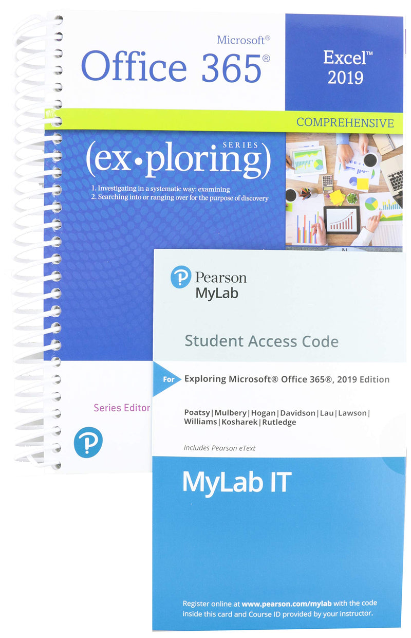 Exploring: Microsoft Excel 2019 Comprehensive, 1/E + Mylab It W/ Pearson Etext