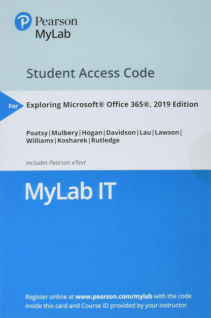 Exploring: Microsoft Access 2019 Comprehensive, 1/E + Mylab It W/ Pearson Etext