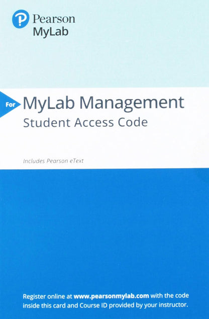 Organizational Behavior Plus 2019 Mylab Management with Pearson Etext -- Access Card Package