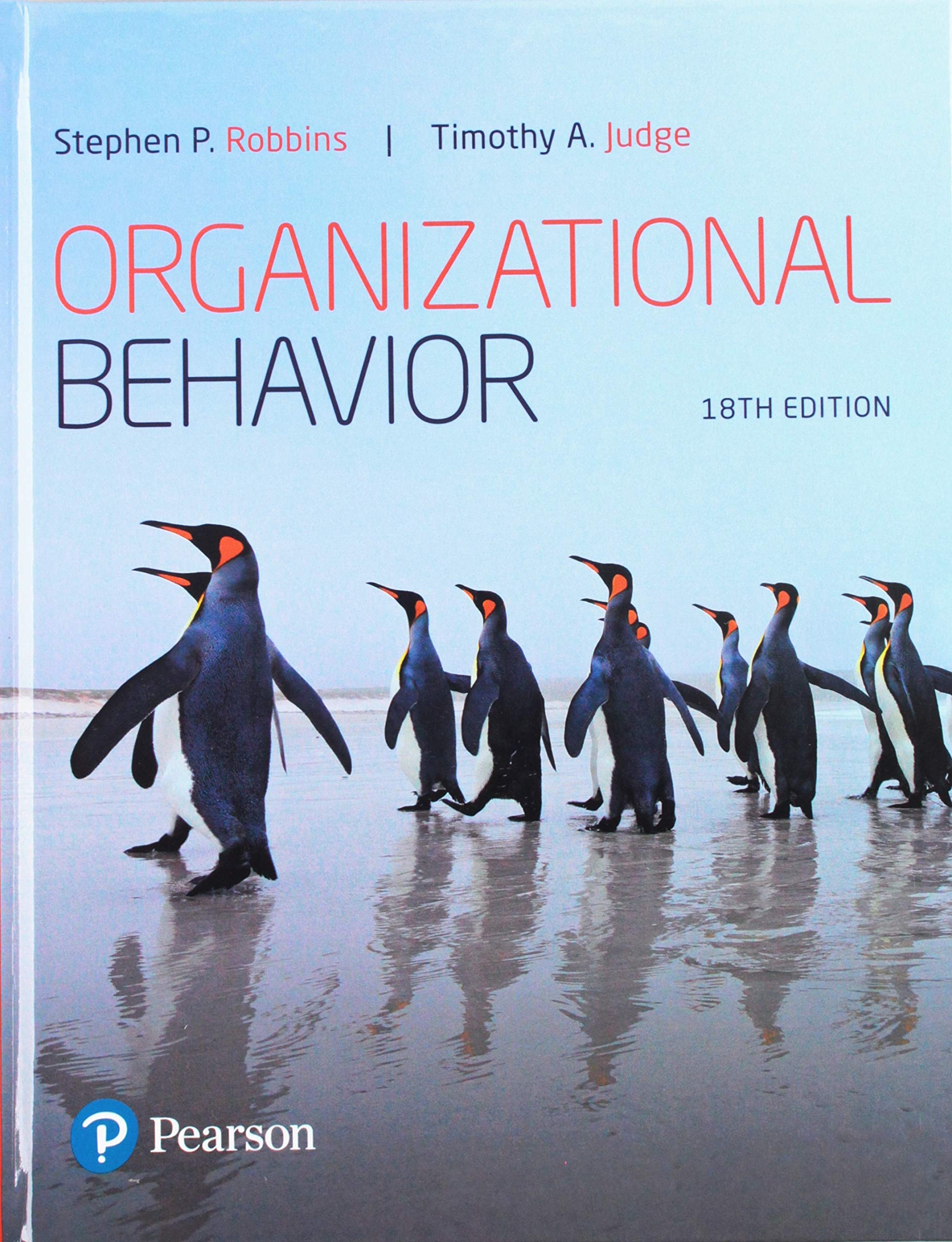 Organizational Behavior Plus 2019 Mylab Management with Pearson Etext -- Access Card Package
