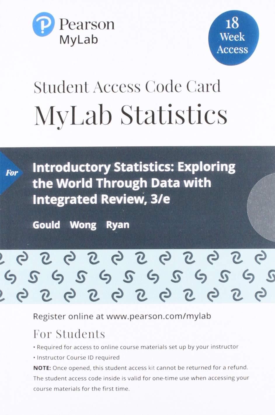 Introductory Statistics: Exploring the World Through Data, Loose-Leaf Edition Plus Mylab Statistics with Pearson Etext -- 18 Week Access Card Package