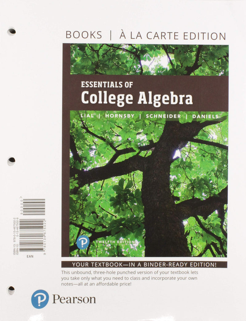 Essentials of College Algebra, Loose-Leaf Edition Plus Mylab Math with Pearson Etext -- 18 Week Access Card Package