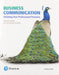 Business Communication: Polishing Your Professional Presence Plus 2019 Mylab Business Communication with Pearson Etext -- Access Card Package