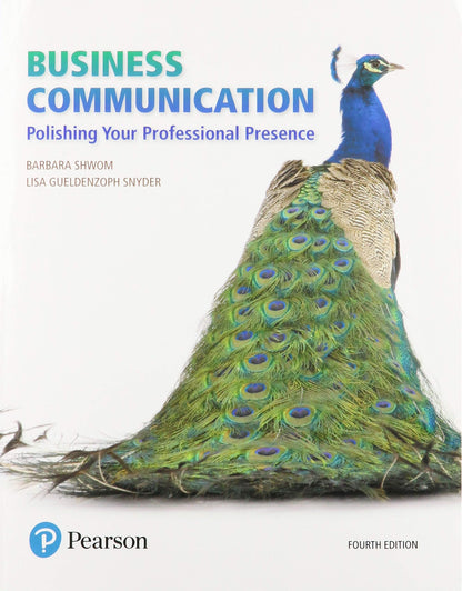 Business Communication: Polishing Your Professional Presence Plus 2019 Mylab Business Communication with Pearson Etext -- Access Card Package
