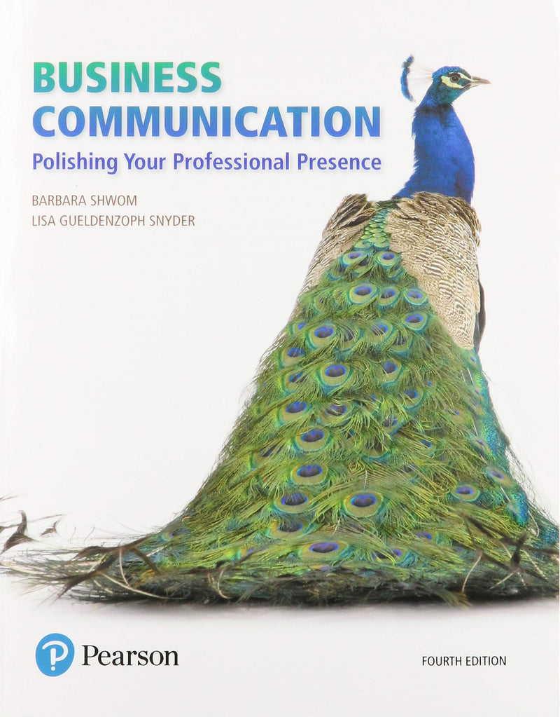 Business Communication: Polishing Your Professional Presence Plus 2019 Mylab Business Communication with Pearson Etext -- Access Card Package