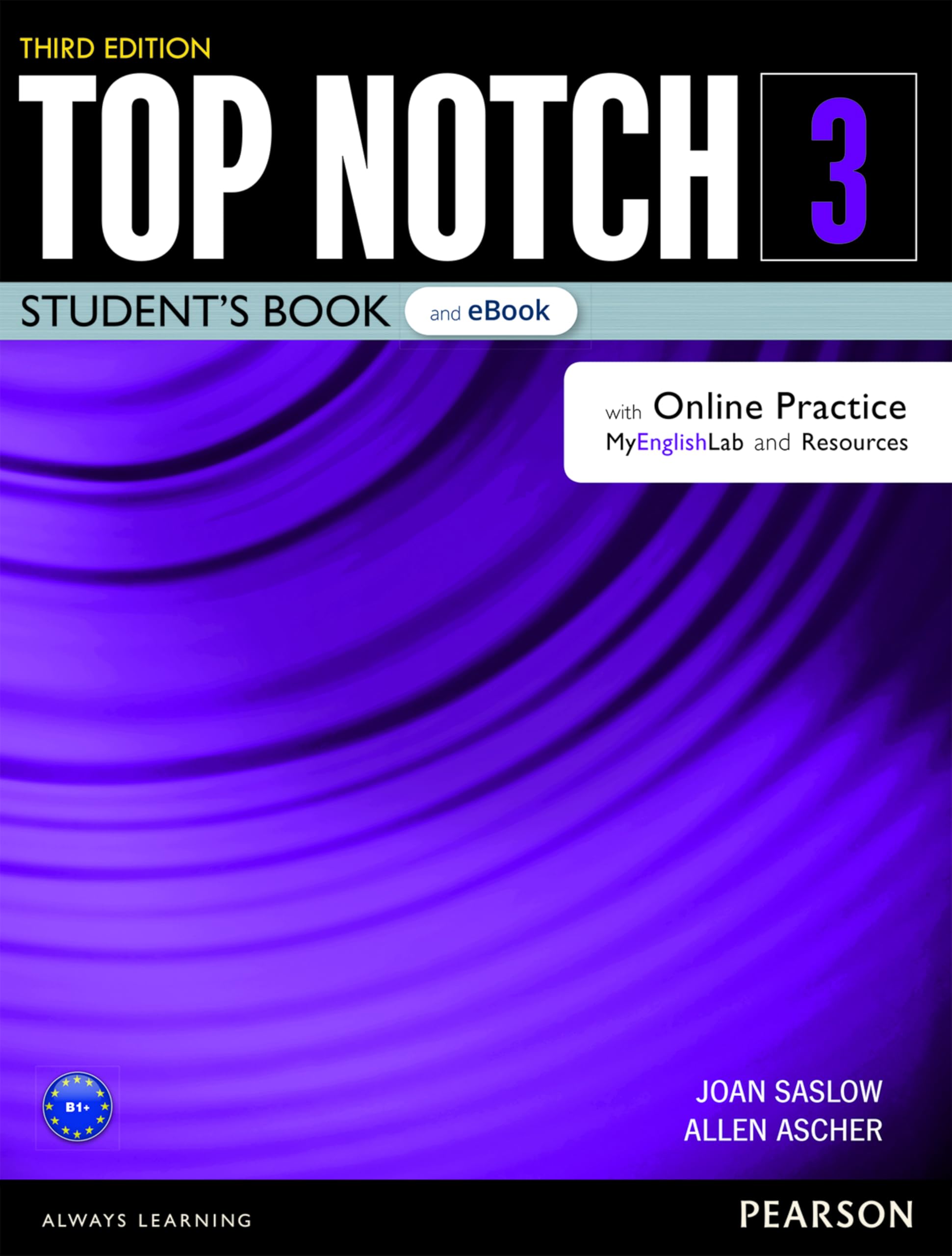 Top Notch Level 3 Student`S Book &Amp; Ebook With With Online Practice, Digital Resources &Amp; App