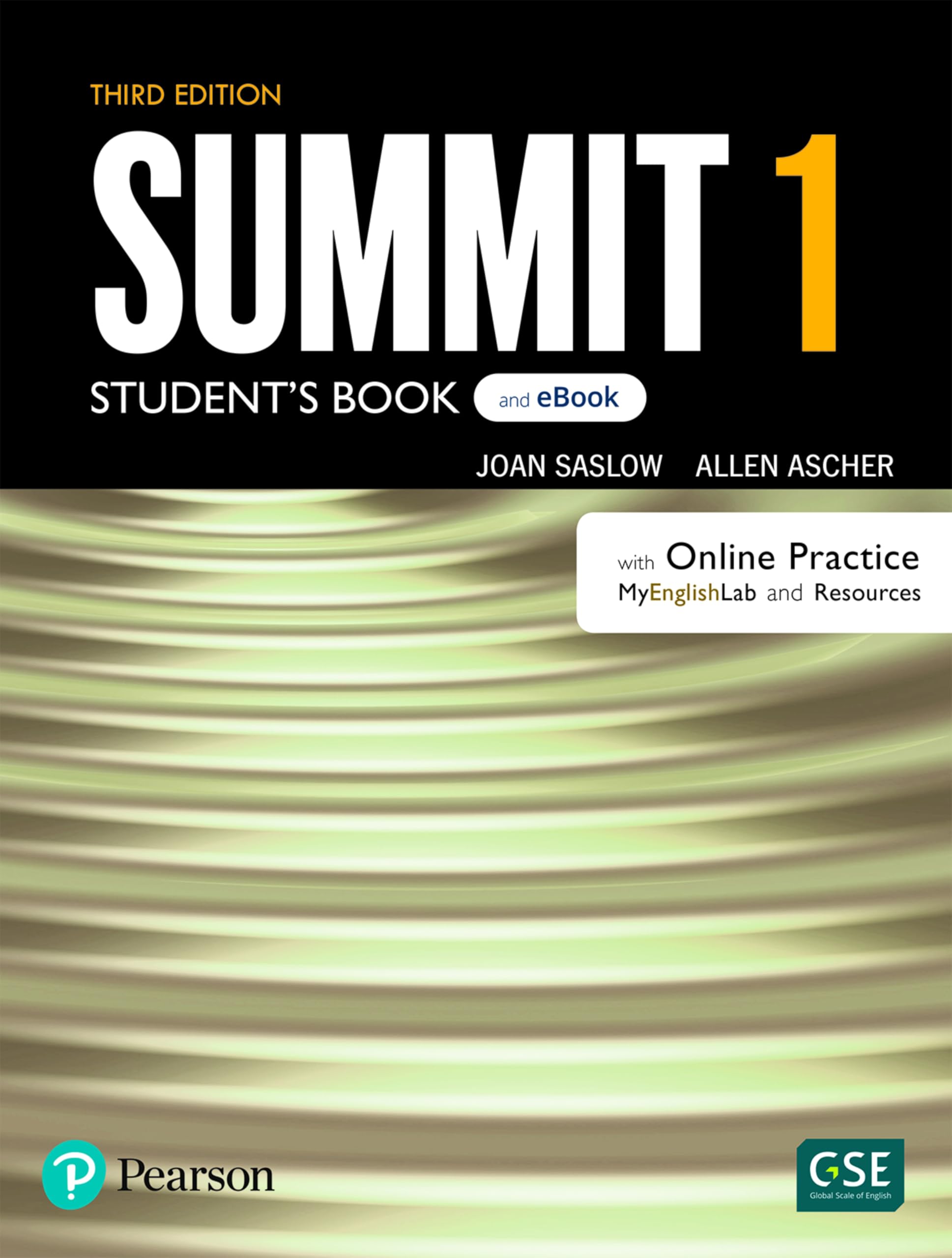 Summit Level 1 Student`S Book &Amp; Ebook With With Online Practice, Digital Resources &Amp; App