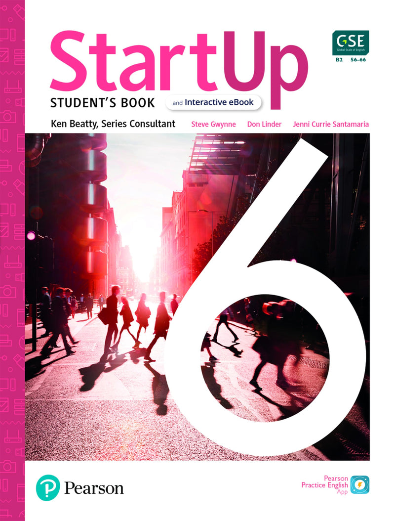 Startup Level 6 Student`S Book &Amp; Interactive Ebook With Digital Resources &Amp; App