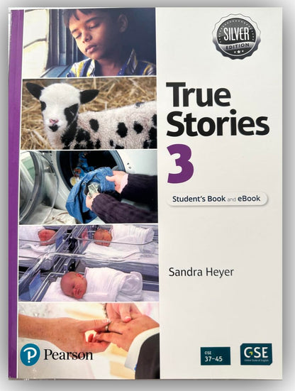 True Stories Silver Edition Level 3 Student`S Book And Ebook With Digital Resources And Pop-Up Stories