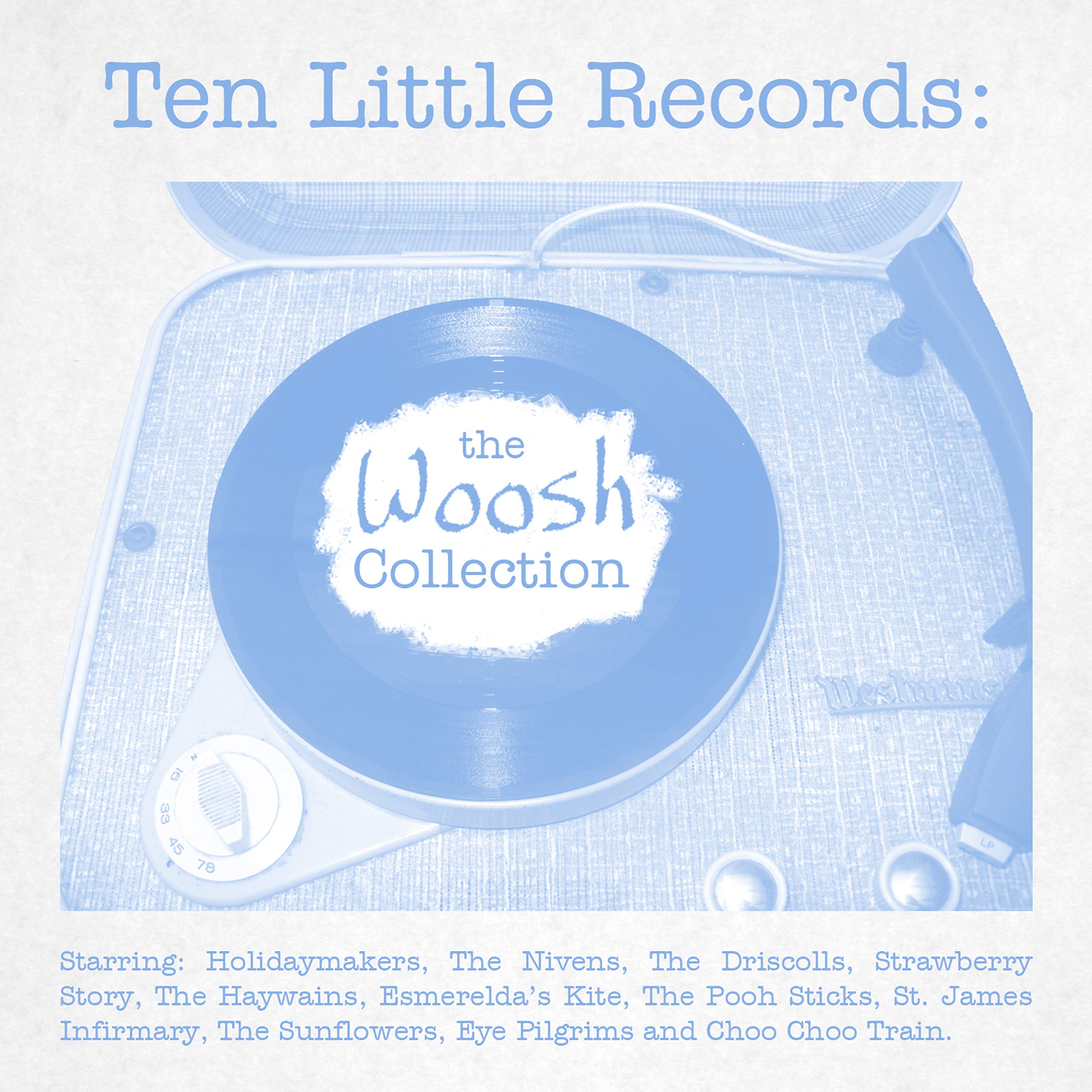 Ten Little Records: Woosh Collection / Various