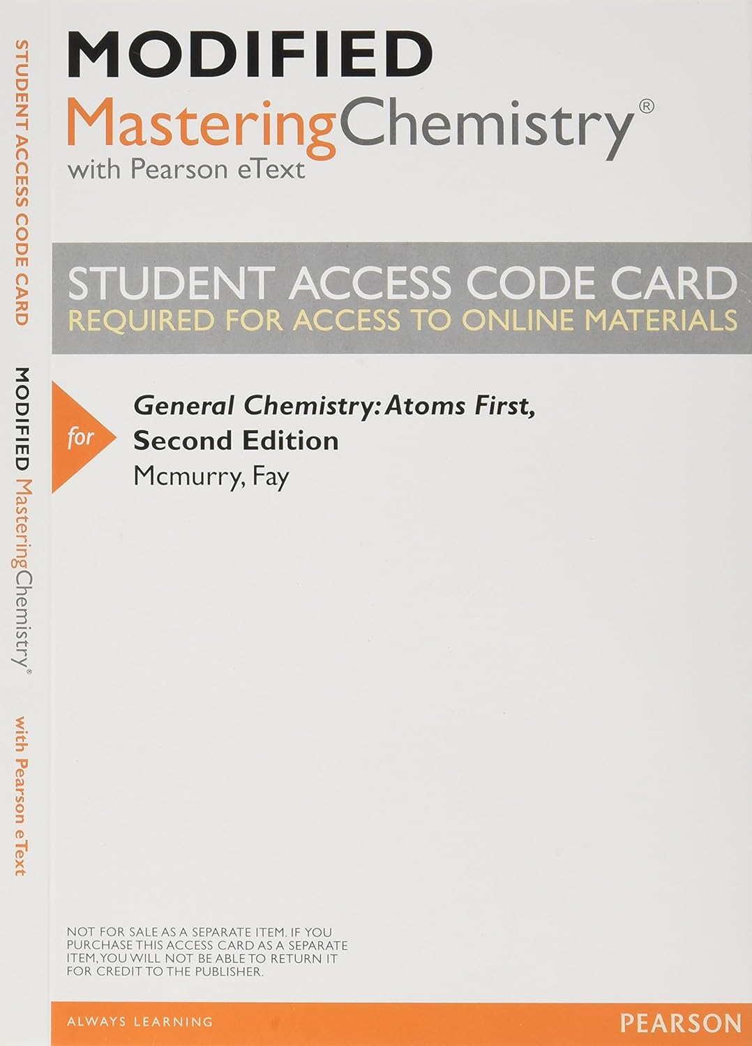 General Chemistry + Modified Masteringchemistry With Pearson Etext: Atoms First, Books a La Carte Edition