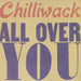 All Over You