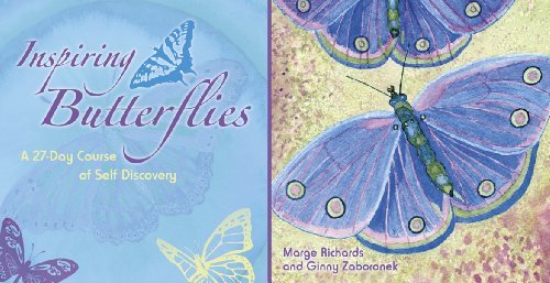 Inspiring Butterflies: A 27-Day Course Of Self Discovery