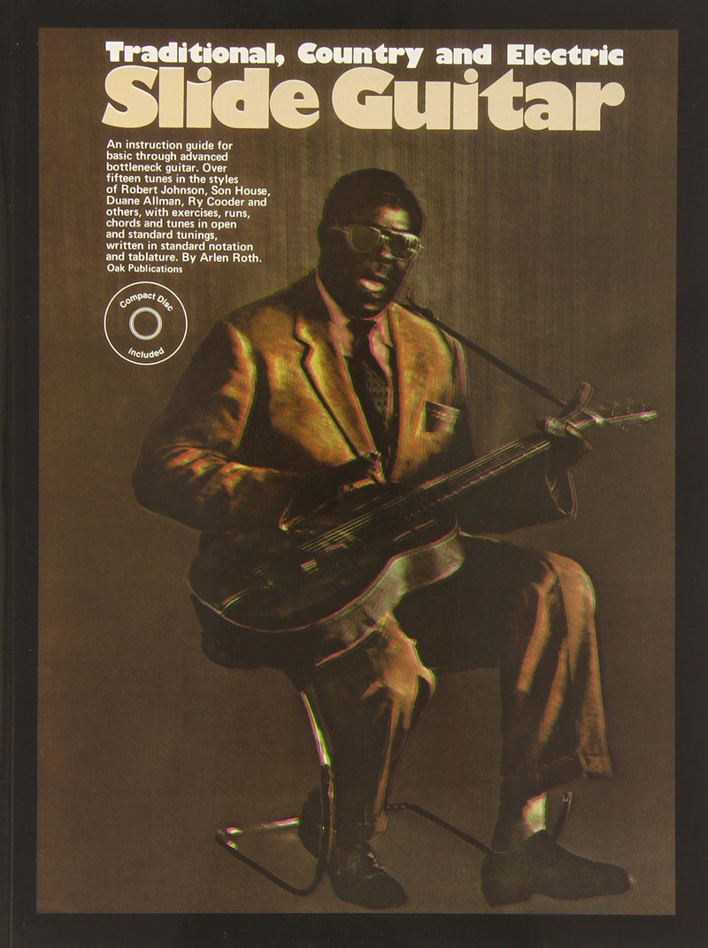 Slide Guitar: Traditional, Country and Electric (Book and Record