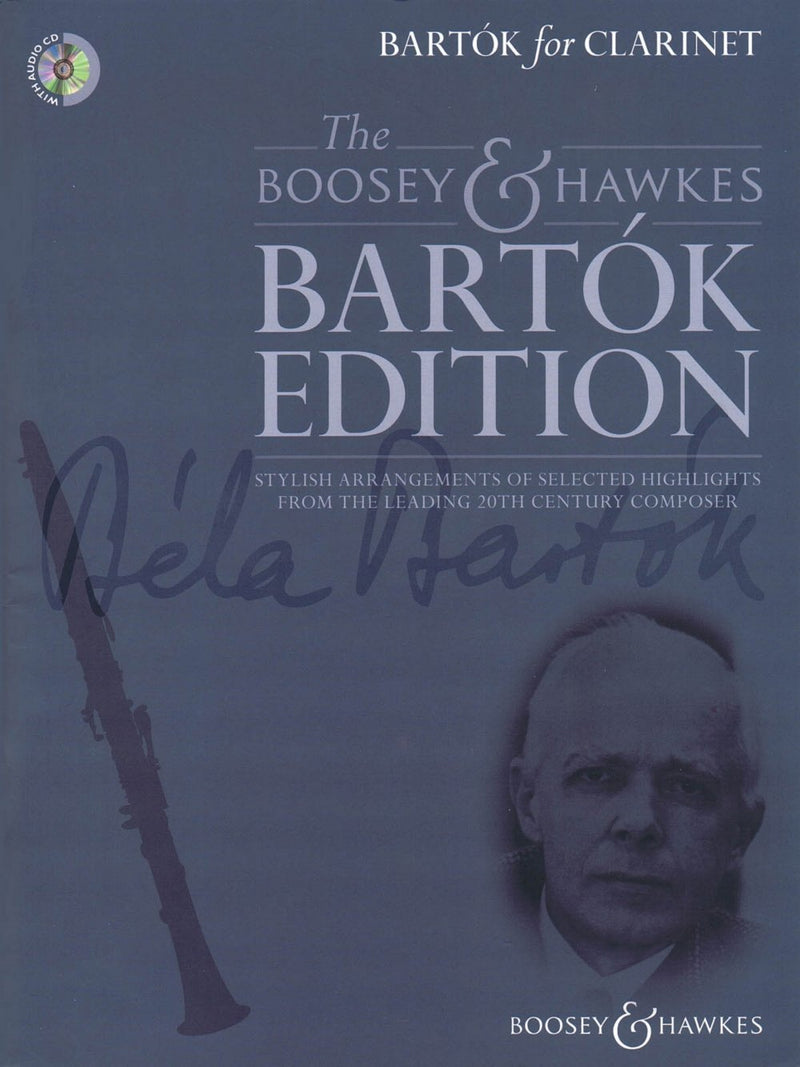 BartoK for Clarinet: Stylish Arrangements of Selected Highlights from the Leading 20th Century Composer: Stylish arrangements of selected highlights ... 20th century composer. Clarinet and piano.