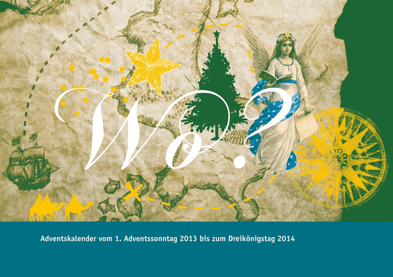 Tvz - Theologischer Verlag Zurich - Wo?: Adventskalender Vom 1. Adventssonntag 2013 Bis Zum Dreikonigstag 2014