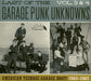 Last of the Garage Punk Unknowns (Vols. 3 & 4): American Teenage Garage Hoot! 1965-1967