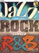 Jazz-rock and R&b: Flute