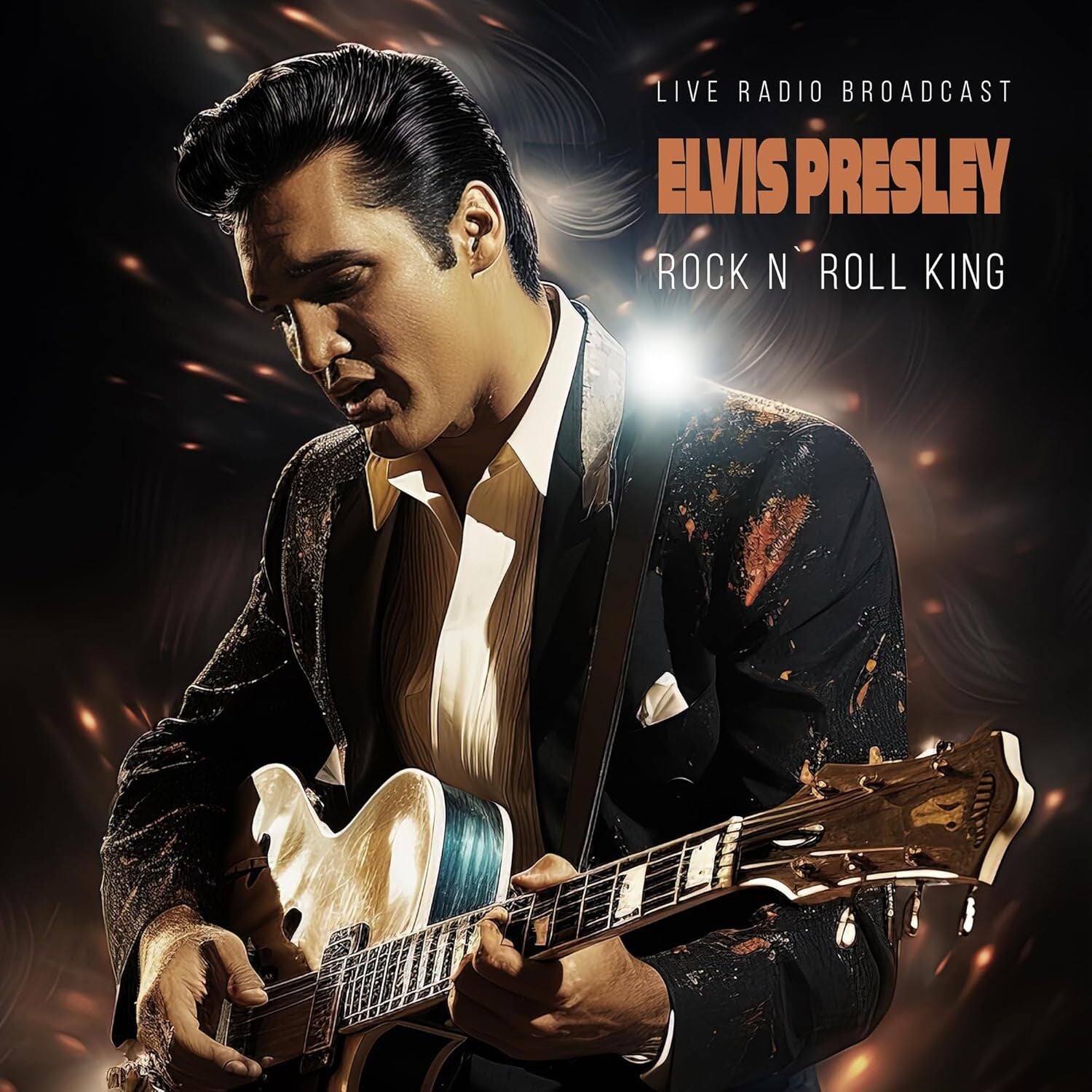 Rock N' Roll King: Live Radio Broadcast