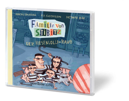 Familie von Stibitz - Der Riesenlolli-Raub: Nominiert für den Deutschen Hörbuchpreis 2021 »Bestes Kinderhörbuch«