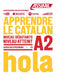 Apprendre Le Catalan Niveau A2
