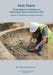 Early Thame: Archaeological Investigations at Oxford Road, Thame, Oxfordshire 2015: Volume 2: The Roman and Saxon periods