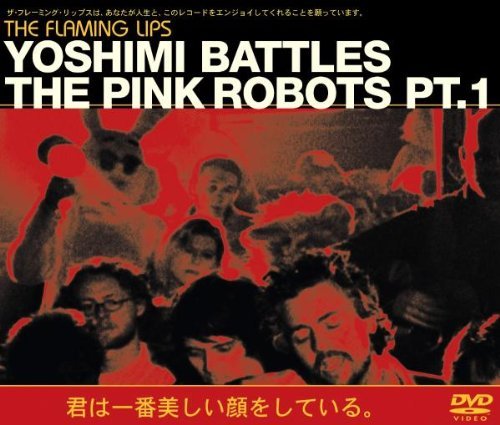 The Flaming Lips - Yoshimi Battles The Pink Robots Pt.1