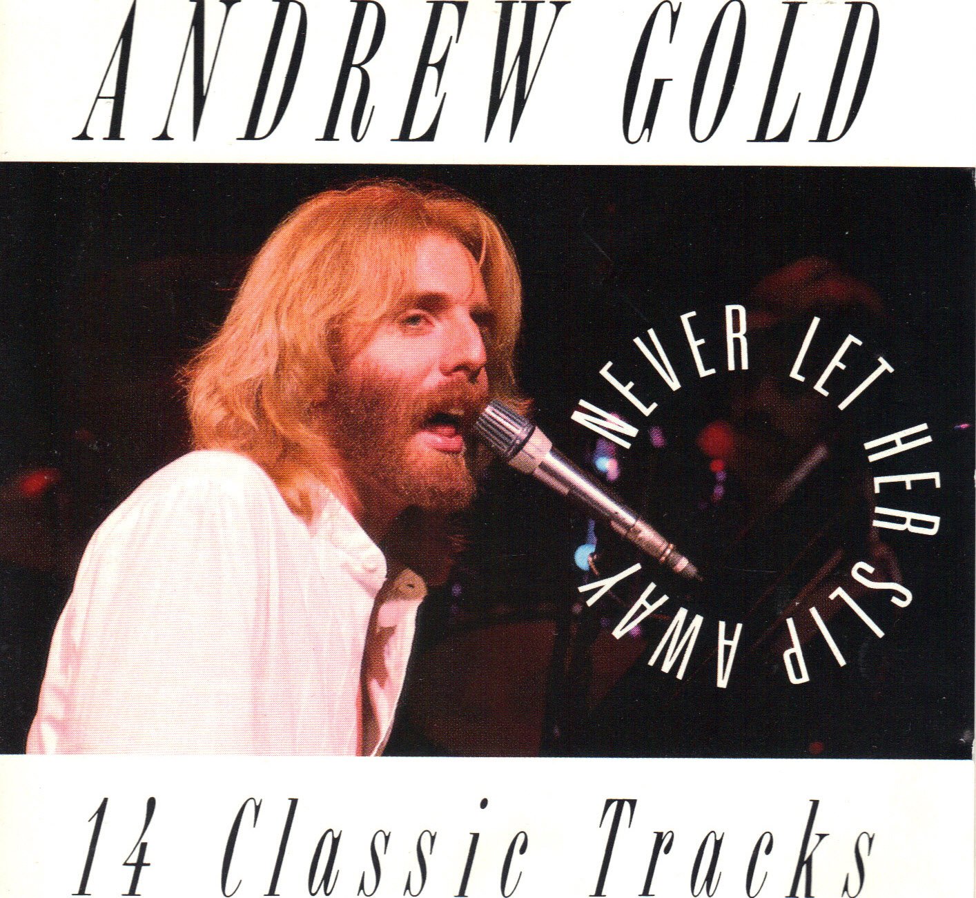 Never Let Her Slip Away - 14 Classic Tracks