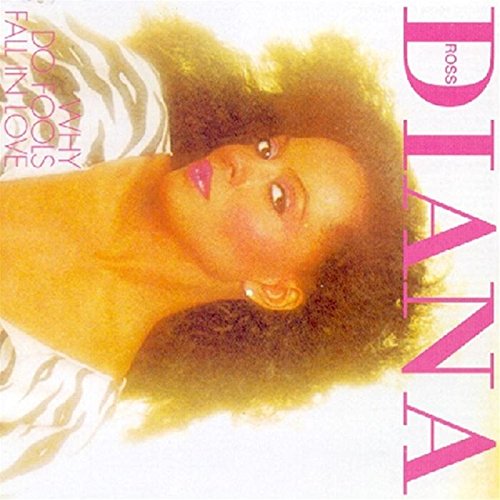 Diana Ross-Why Do Fools Fall In Love