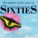 The Summer Of Love Goes On