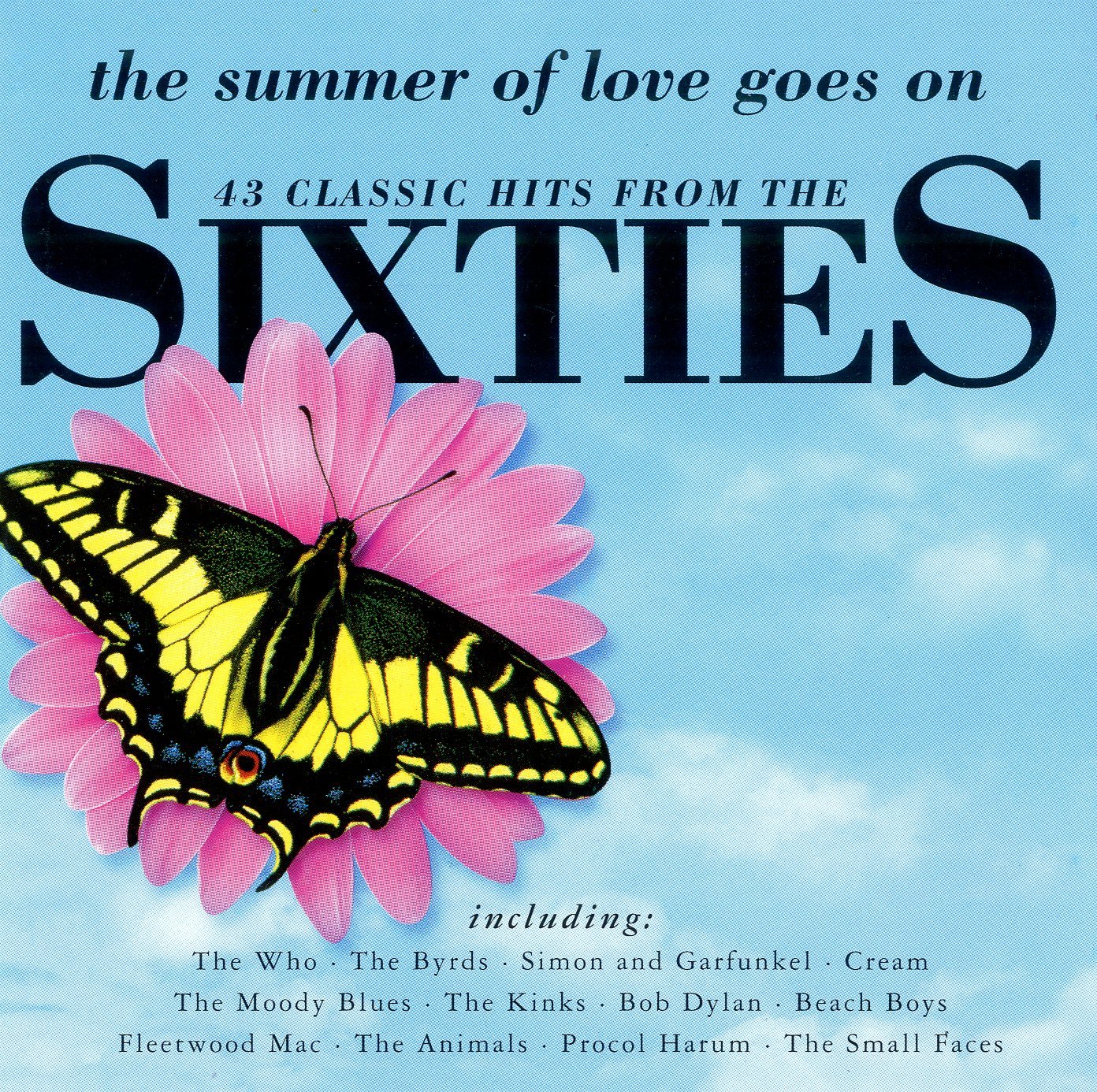The Summer Of Love Goes On