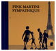 Pink Martini-Sympathique (Cd + Dvd