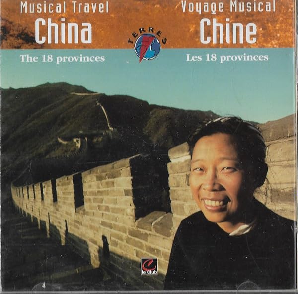 China: Voyage Musical, Chine