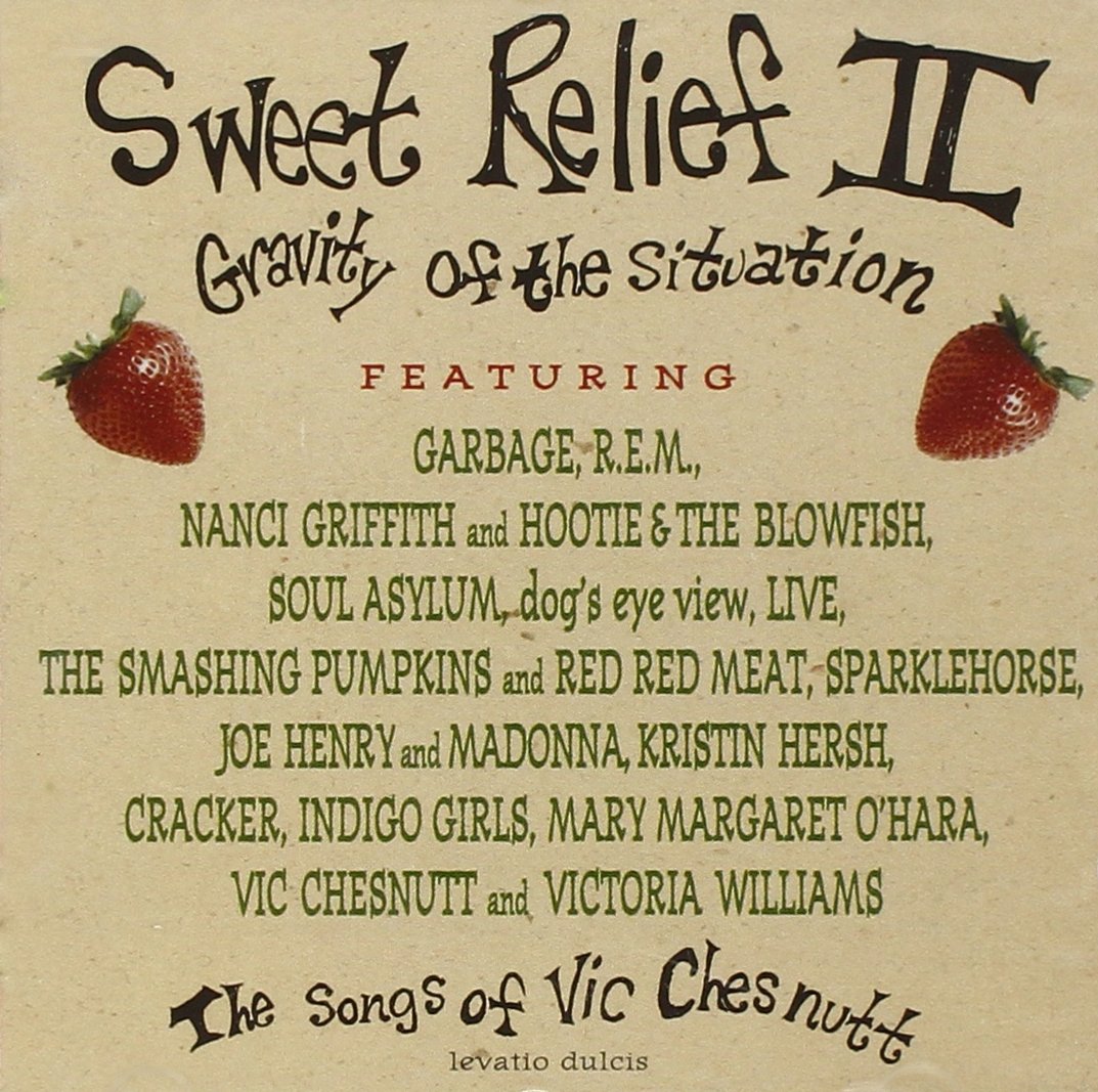 Sweet Relief Ii:Gravity Of The-Various